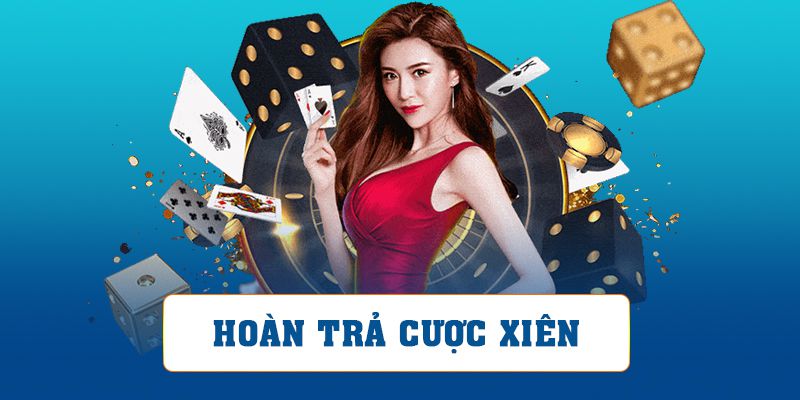 Hoàn Trả Cược Xiên Cực Kích Thích Với 3 Điều Kiện