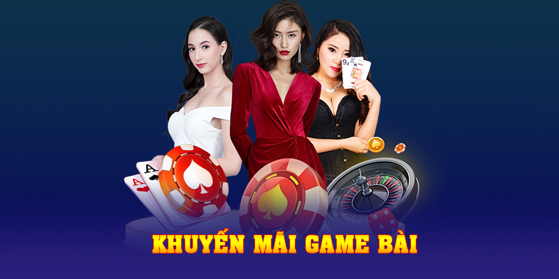 Khuyến Mãi Game Bài Cực Vip 2023, Vốn Ít Thưởng Nhiều