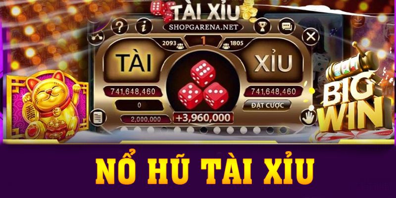 Nổ Hũ Tài Xỉu Với 4 Mẹo Chơi Nổ Hũ Nhanh Thắng