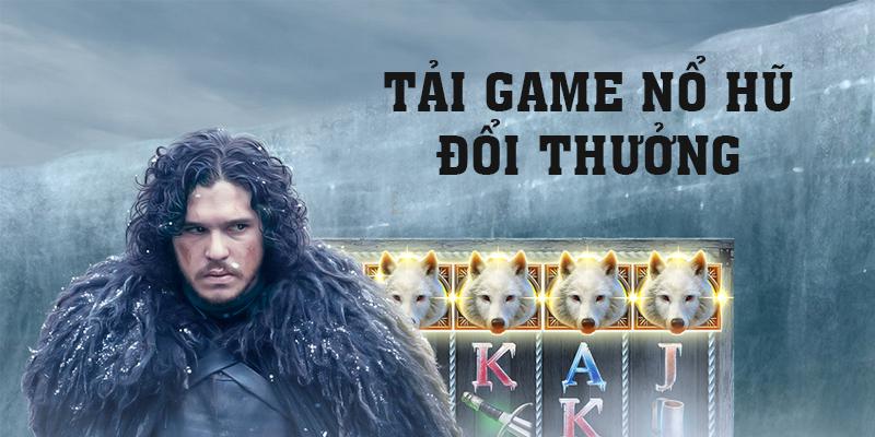 Tải Game Nổ Hũ Đổi Thưởng Đơn Giản Nhất 2023