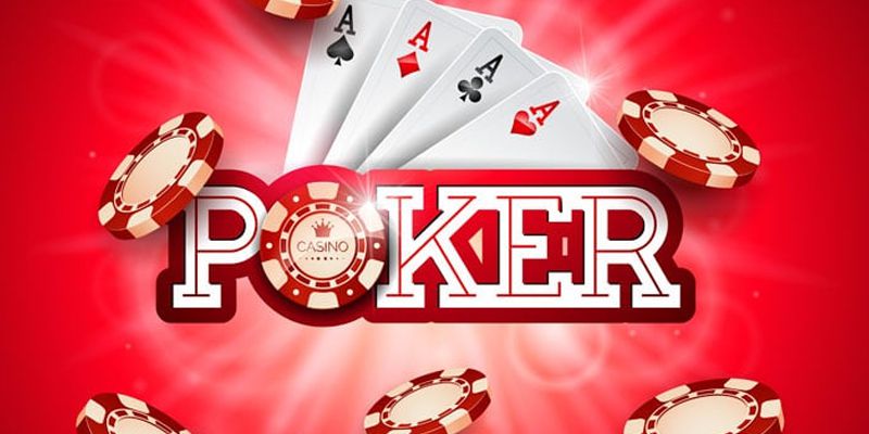 Các Loại Bài Poker - Tổng Hợp 5 Lựa Chọn Phổ Biến