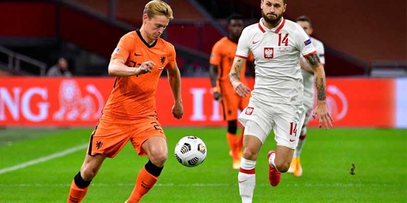 Ole777 | Ba Lan Vs Hà Lan: Không Dễ Dàng Lấy 3 Điểm