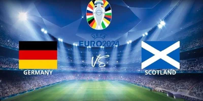 Ole777 | Đức Vs Scotland: Nhiệm Vụ Bắt Buộc Phải Thắng